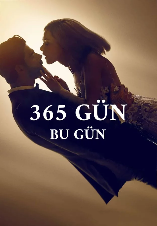 365 Gün: Bu Gün